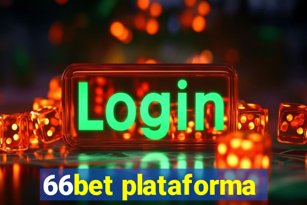 66bet plataforma